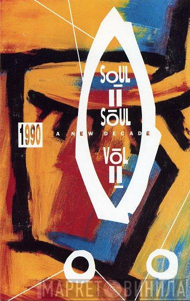 Soul II Soul - Vol. II - 1990  A New Decade
