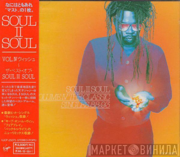  Soul II Soul  - Volume IV - The Classic Singles 88-93