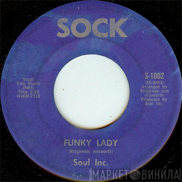 Soul Inc.  - Funky Lady