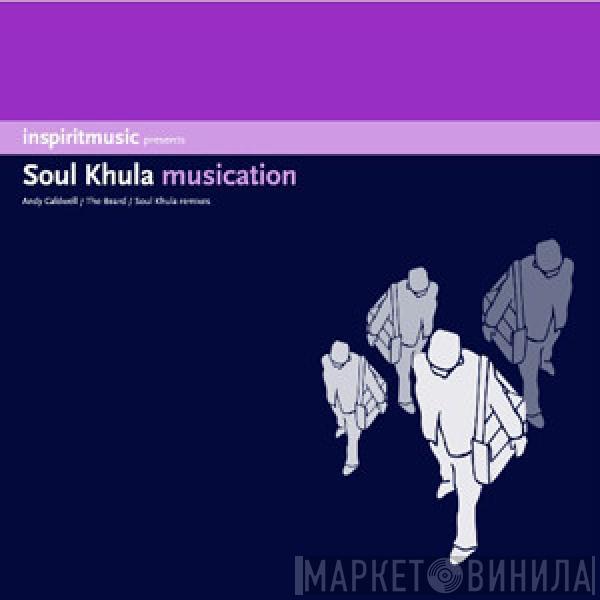 Soul Khula - Musication