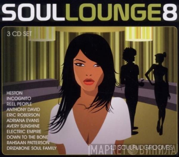  - Soul Lounge 8