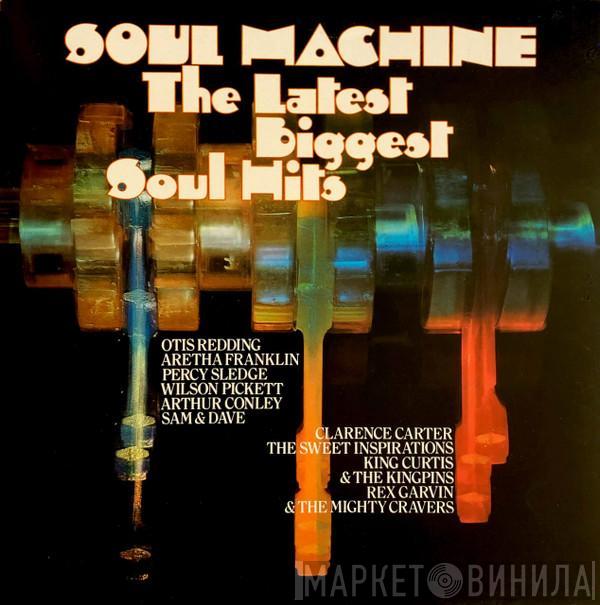  - Soul Machine - The Latest Biggest Soul Hits