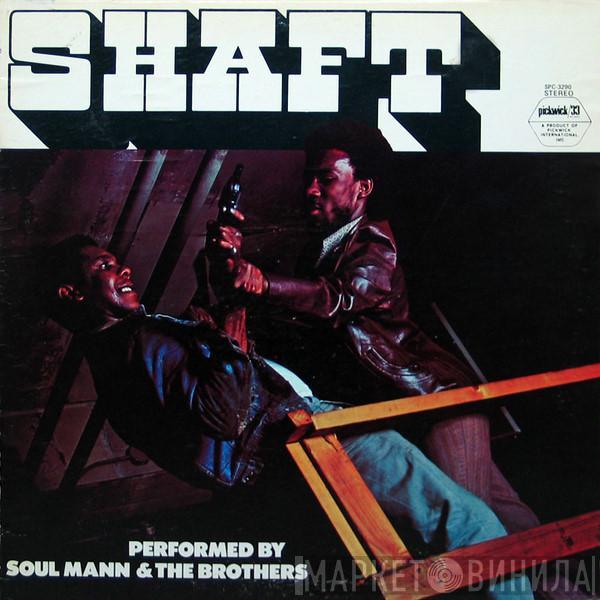  Soul Mann & The Brothers  - Shaft