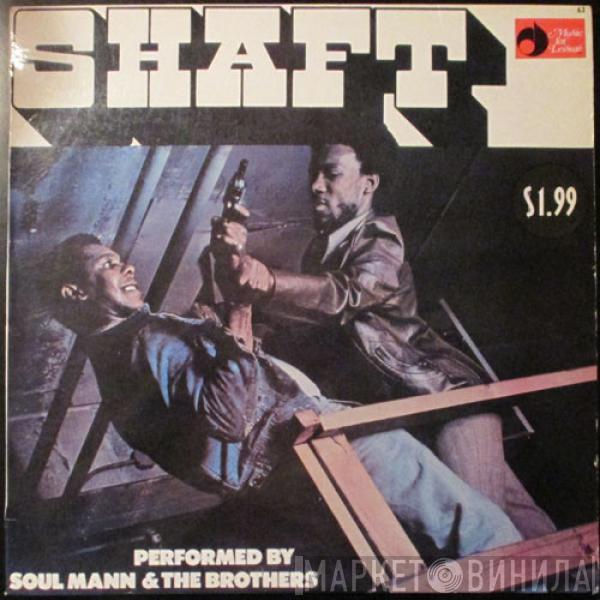  Soul Mann & The Brothers  - Shaft