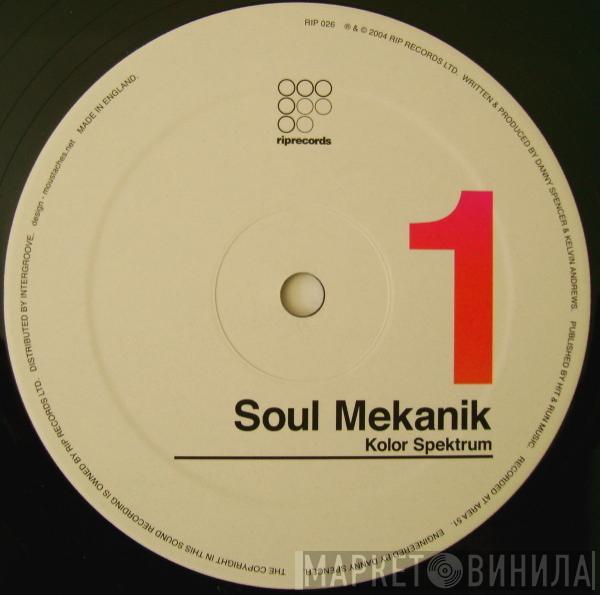 Soul Mekanik - Kolor Spektrum