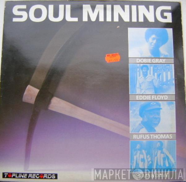  - Soul Mining