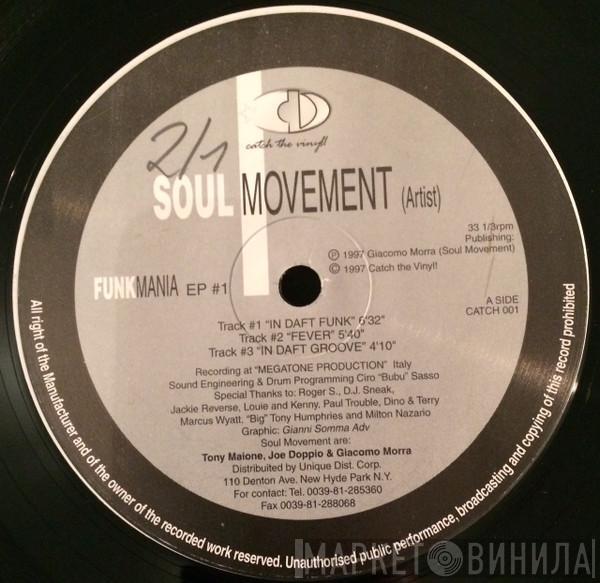 Soul Movement  - Funkmania EP #1