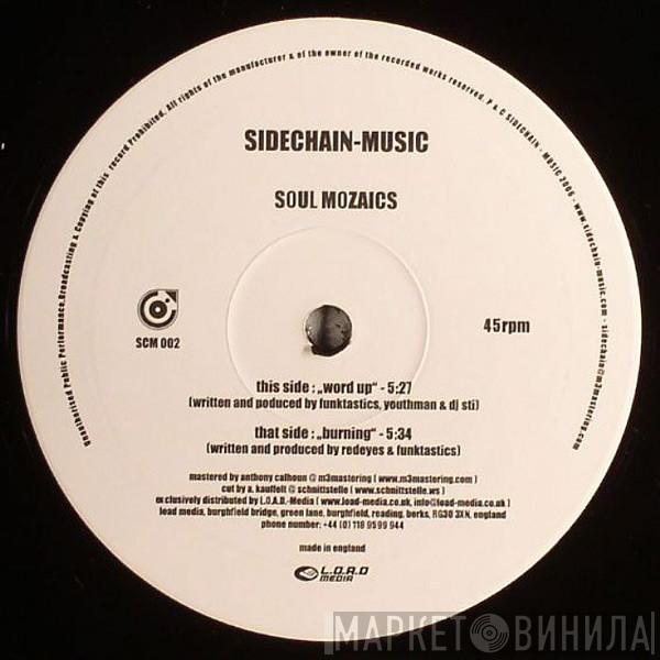 Soul Mozaics - Word Up / Burning