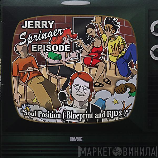 Soul Position - Jerry Springer Episode