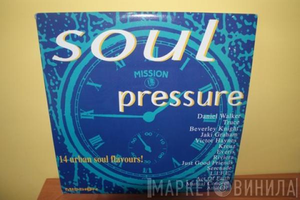  - Soul Pressure! Volume 1