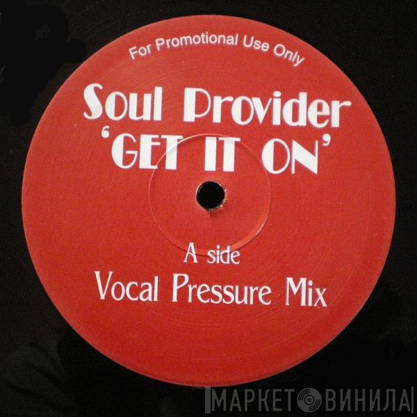 Soul Provider - Get It On