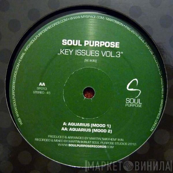 Soul Purpose  - Key Issues Vol.3