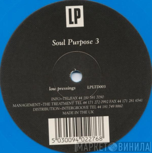 Soul Purpose - Soul Purpose 3