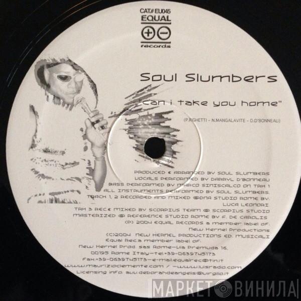 Soul Slumbers, Darryl D'Bonneau - Can I Take You Home