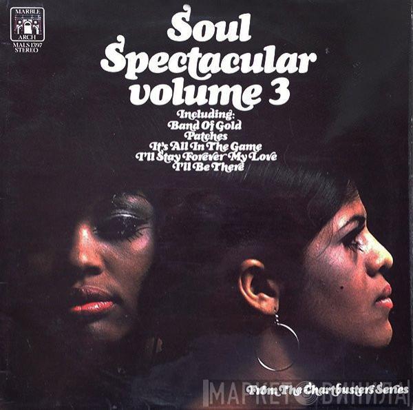  - Soul Spectacular Volume 3