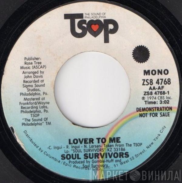 Soul Survivors - Lover To Me