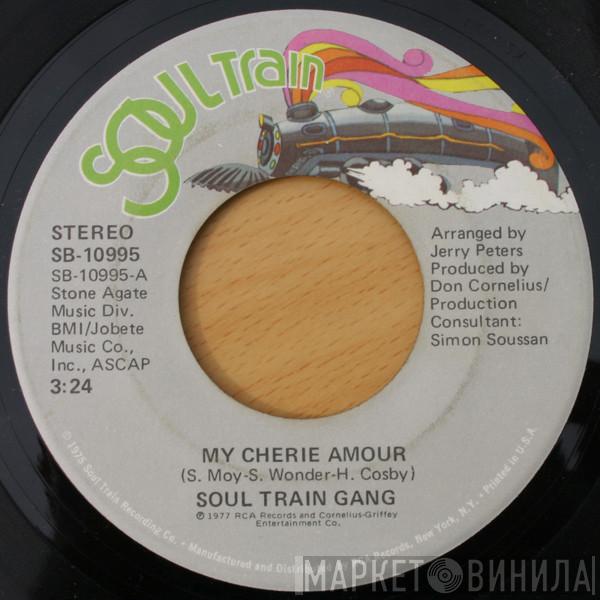 Soul Train Gang  - My Cherie Amour