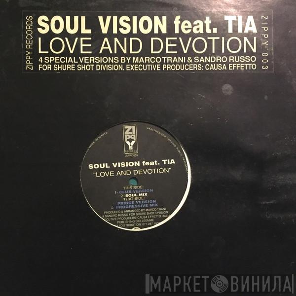 Soul Vision , Tia  - Love And Devotion