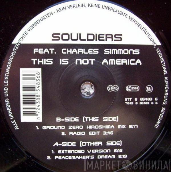 Souldiers, Charles Simmons - This Is Not America