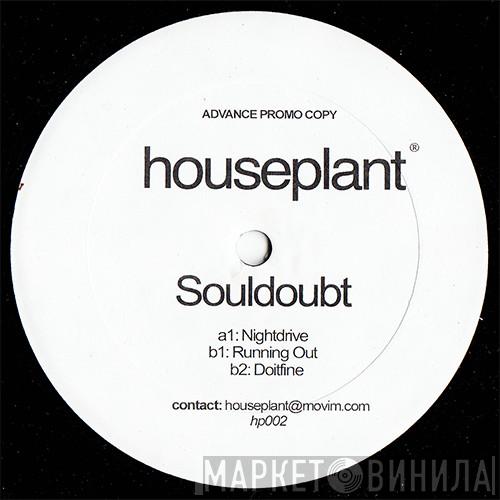 Souldoubt - Just North Of South EP