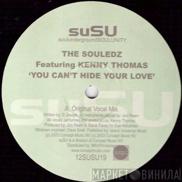 Souledz, Kenny Thomas - You Can't Hide Your Love