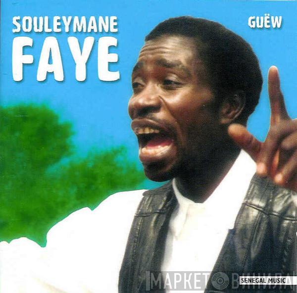 Souleymane Faye - Guëw