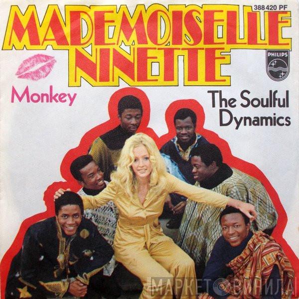  Soulful Dynamics  - Mademoiselle Ninette