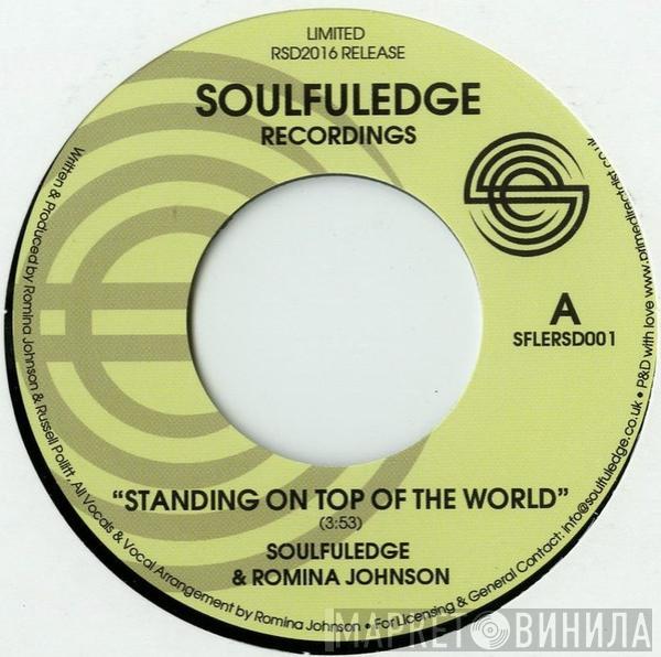 Soulfuledge, Romina Johnson - Standing On Top Of The World