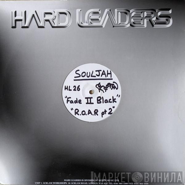 Souljah - Fade 2 Black