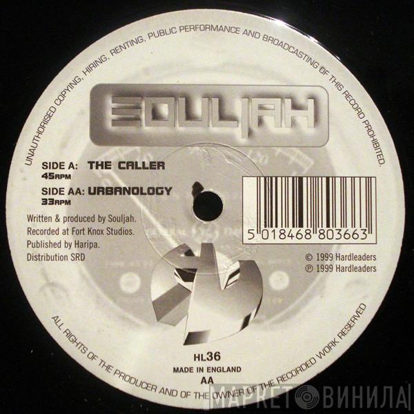 Souljah - The Caller / Urbanology