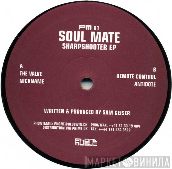 Soulmate - Sharpshooter EP