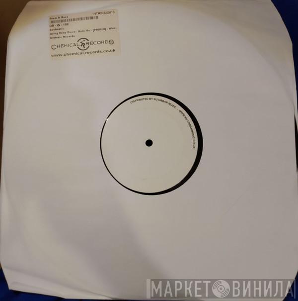 Soulmatic - Going Deep Down / Hold Me