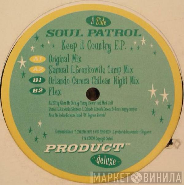 Soulpatrol  - Keep It Country E.P.