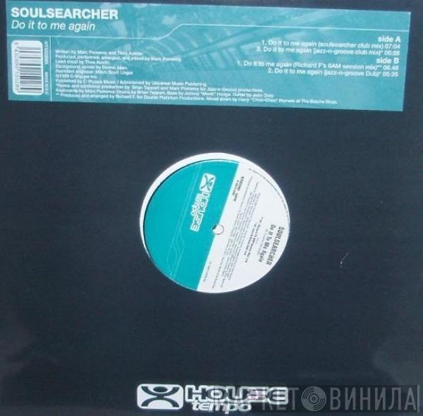 Soulsearcher - Do It To Me Again