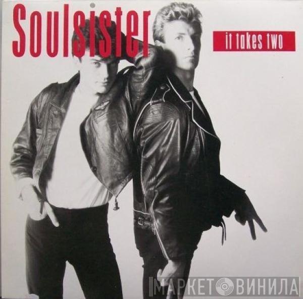 Soulsister - It Takes Two