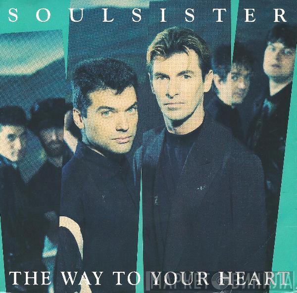 Soulsister - The Way To Your Heart