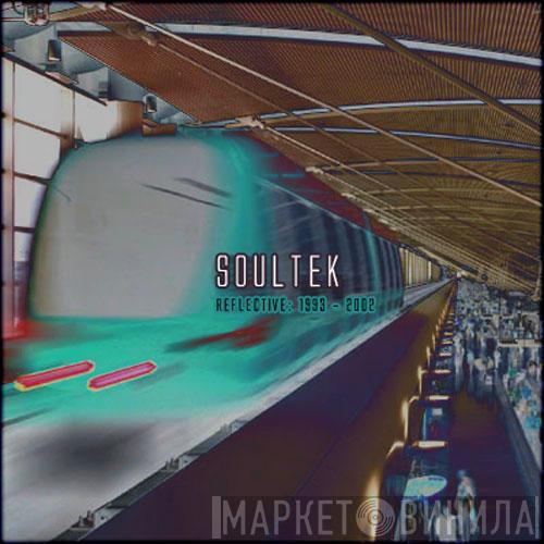  Soultek  - Reflective