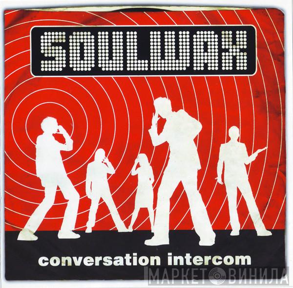 Soulwax - Conversation Intercom