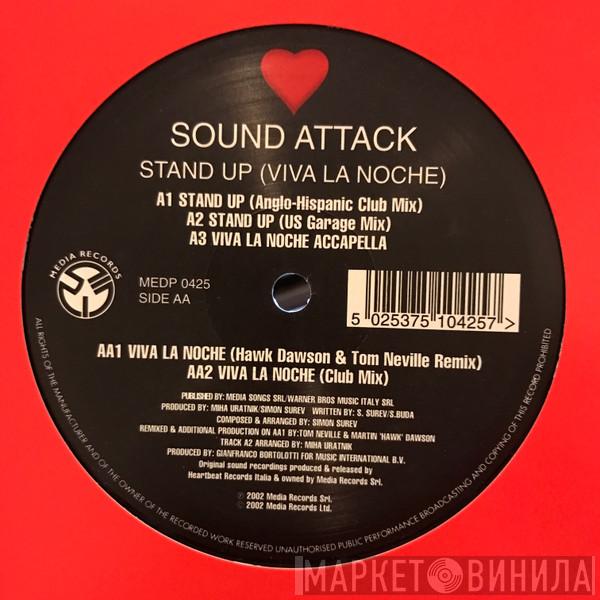 Sound Attack - Stand Up (Viva La Noche)