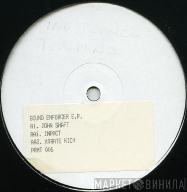 Sound Enforcer - Sound Enforcer E.P.