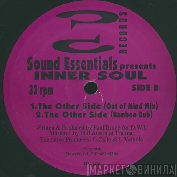Sound Essentials, Inner Soul , Paul Bruno - Over Load / The Other Side
