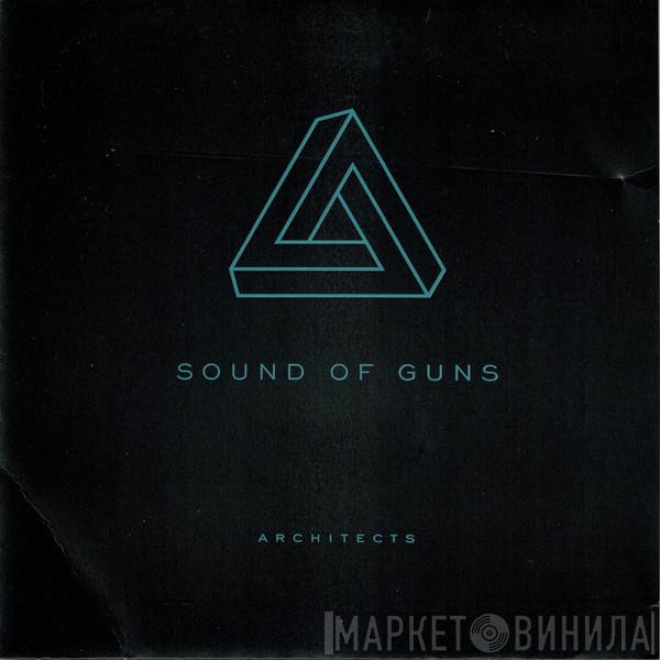 Sound Of Guns - Architects / Magnesium Seas