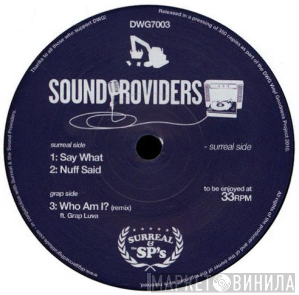 Sound Providers - Say What / Nuff Said / Who Am I? (Remix)