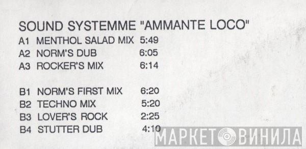  Sound Systemme  - Ammante Loco