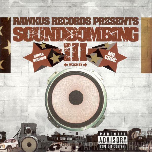  - Soundbombing III