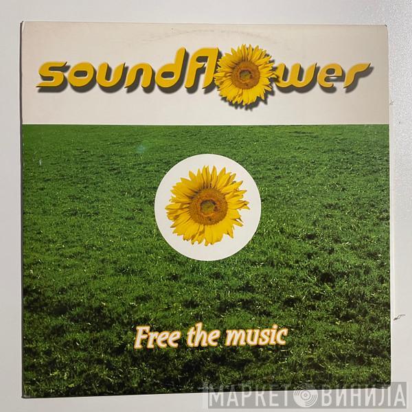 Soundflower - Free The Music