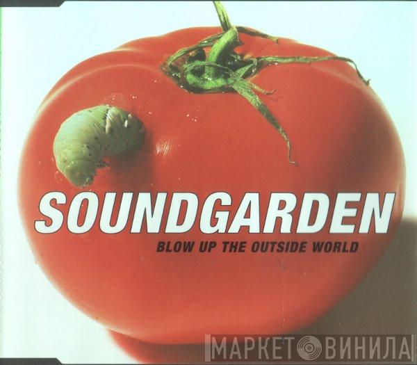 Soundgarden  - Blow Up The Outside World