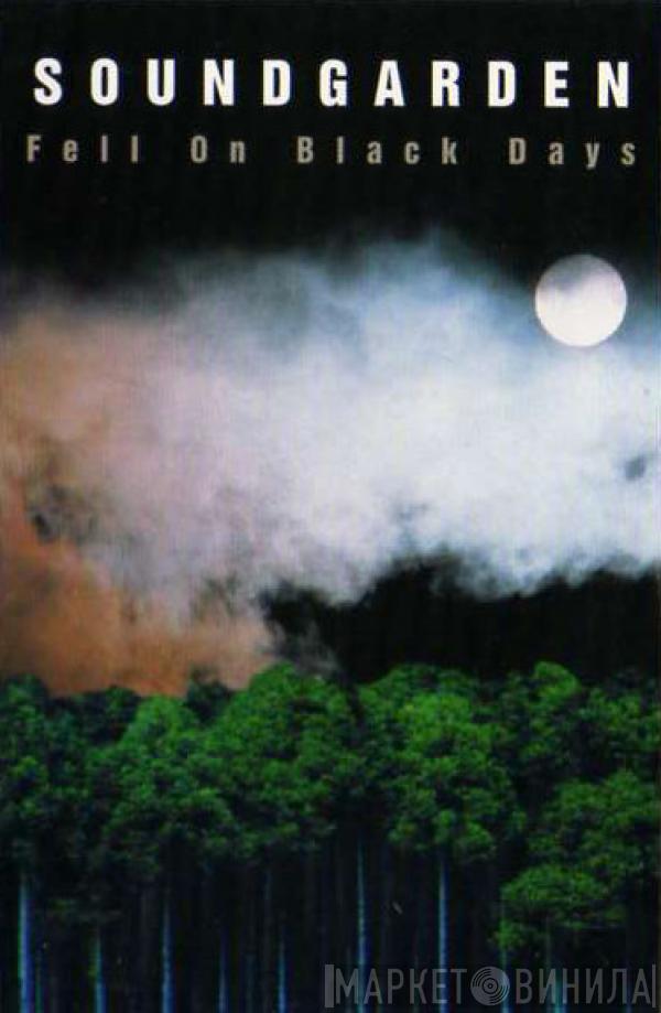  Soundgarden  - Fell On Black Days