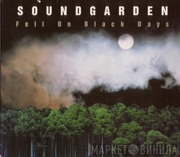 Soundgarden - Fell On Black Days