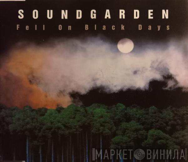 Soundgarden  - Fell On Black Days